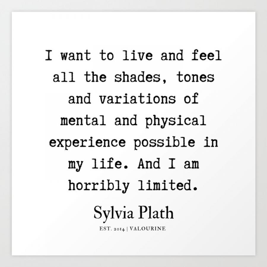 Click image for larger version  Name:	1-sylvia-plath-quotes-190629-prints.jpg Views:	0 Size:	56.6 KB ID:	8026